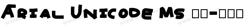 Arial Unicode Ms 粗体字体转换